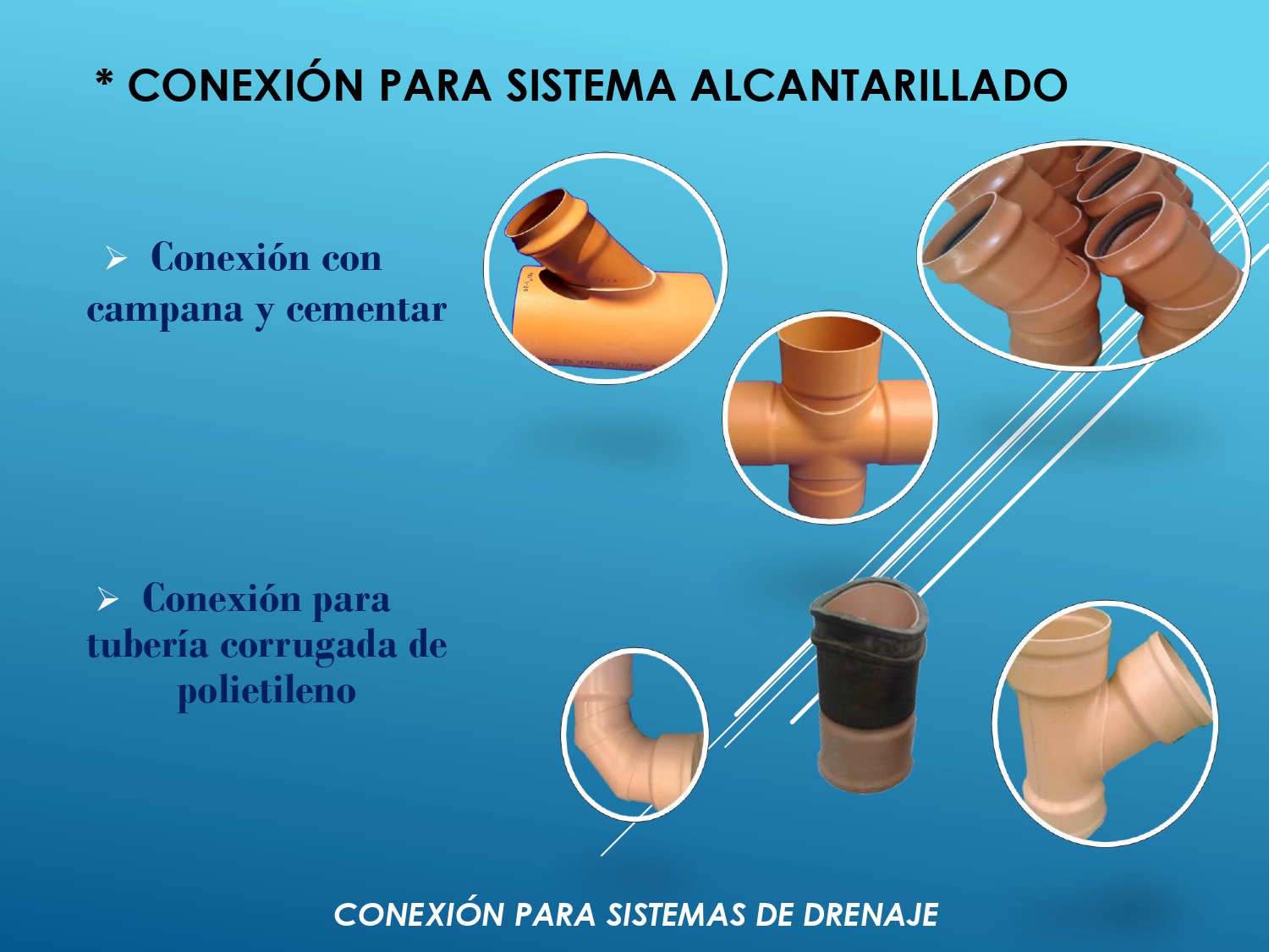 CONEXION PARA SISTEMA ALCANTARILLADO